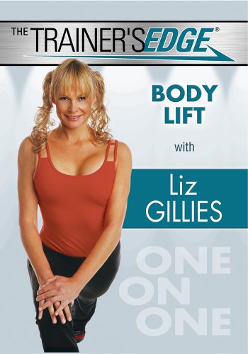 Image 0 of The Trainer's Edge: With Liz Gillies Body Lift