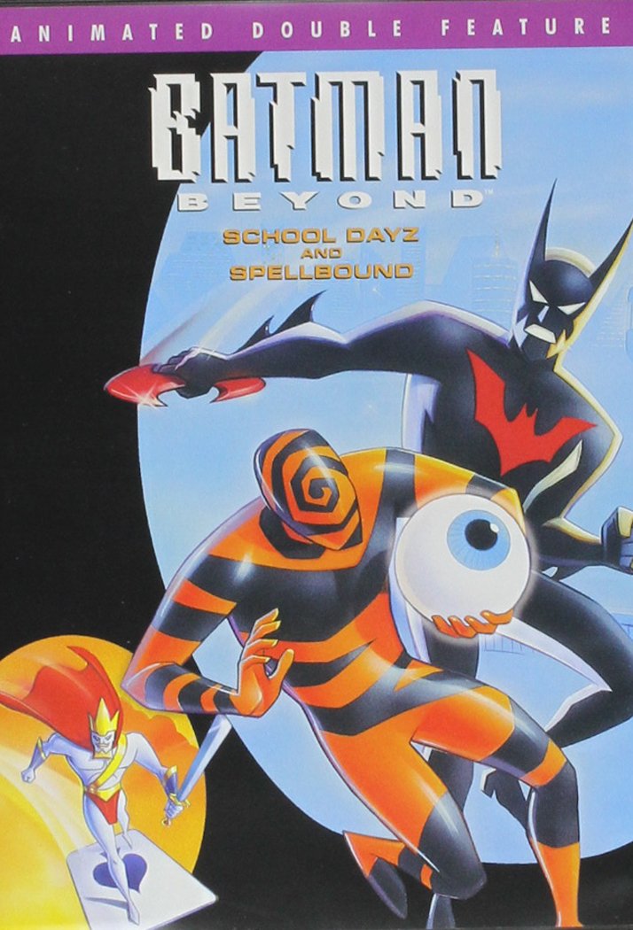 Image 0 of Batman Beyond - School Dayz/Spellbound (Animated Double Feature)