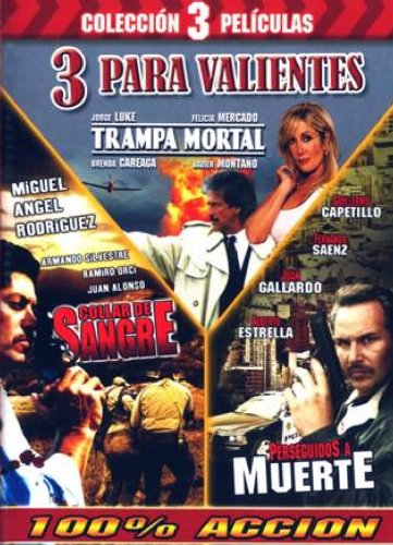 3 PARA VALIENTES