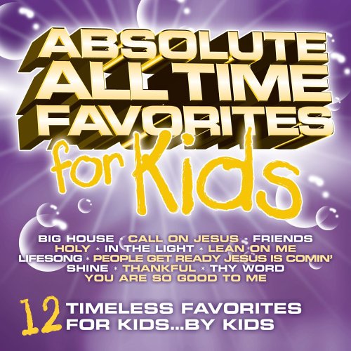 Image 0 of Absolute All Time Favorites for Kids