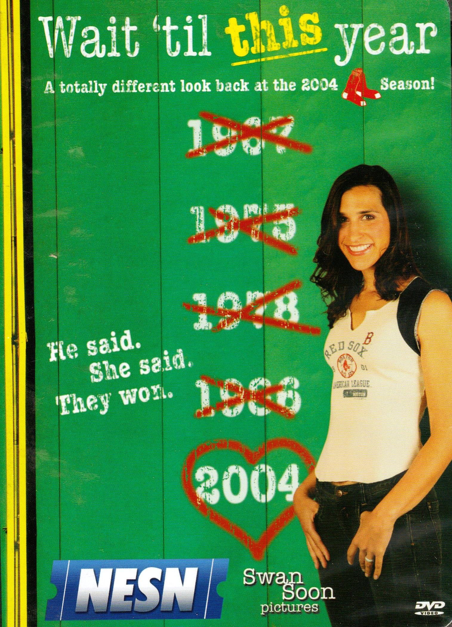 Image 0 of Wait 'Til This Year ~ a Totally Different Look Back At the Red Sox 2004 Season!