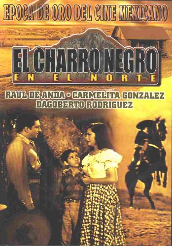 Image 0 of El Charro Negro En El Norte